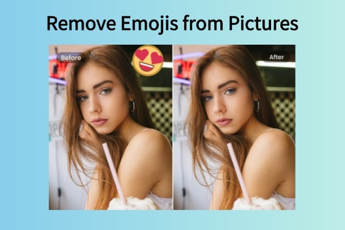 How to Remove Emojis from Pictures: Top 10 Tools